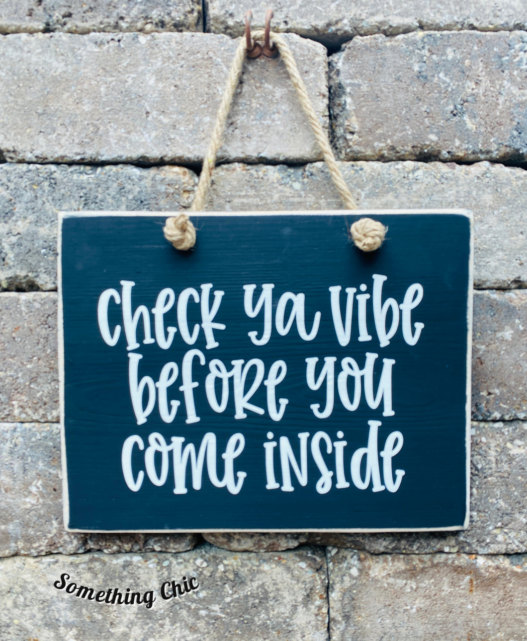 Check Your Vibe Wood Sign Hanger Sign Farmhouse Decoration